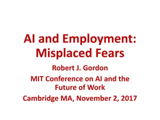 AI and Employment: Misplaced Fears