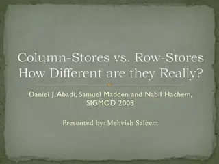 Structural Differences Between Column and Row Stores