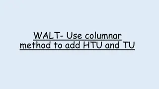 Adding HTU and TU Using Columnar Method