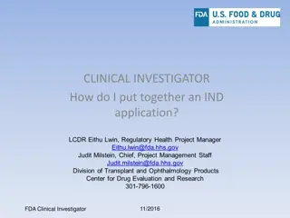 Putting Together an IND Application: Important Definitions and Requirements