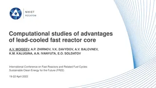 Computational studies of advantages  of lead-cooled fast reactor core