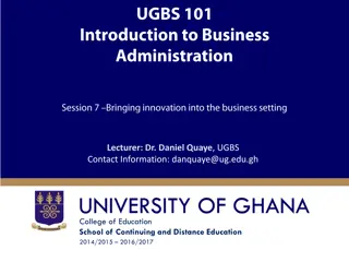 Characteristics of a Creative Business Environment - Dr. Daniel Quaye, UGBS
