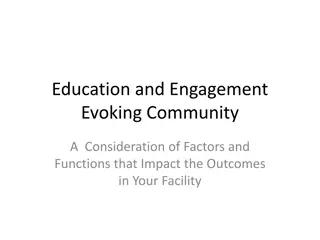Factors Impacting Educational Outcomes in Your Facility