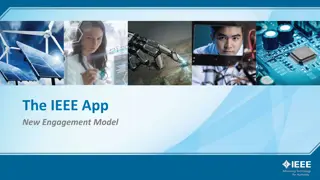 IEEE App New Engagement Model - Enhancing User Experience