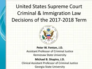 Supreme Court Decisions 2017-2018: Civil Rights & Ineffective Assistance