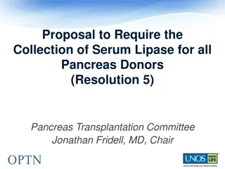 Proposal to Require Serum Lipase for Pancreas Donors