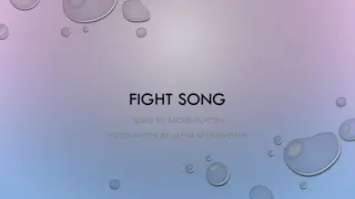 FIGHT SONG
