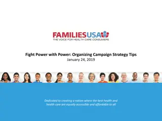 Fight Power with Power: Organizing Campaign Strategy Tips