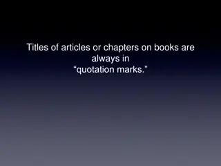 Effective Writing Guidelines: Quotation Marks, Italics & Grammar Tips