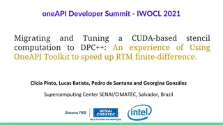Migrating Computation to DPC++: Experience Using OneAPI Toolkit