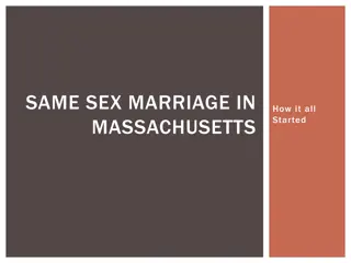 SAME SEX MARRIAGE IN MASSACHUSETTS