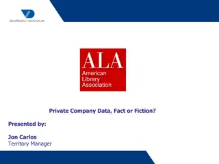 Private Company Data: Fact or Fiction?