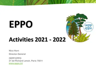 EPPO Activities 2021-2022 and European Plant Protection Organization Update