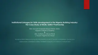 Institutional Linkages for Skills development in the Nigeria Building Industry:  The Case Study of NIOB/ SURE-P Partnership