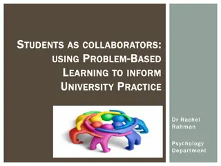 Collaborating Students Using Problem-Based Learning in University Practice