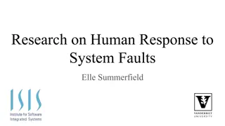 Research on Human Response to  System Faults
