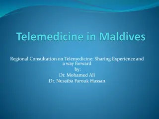 Regional Consultation on Telemedicine: Sharing Experience and the Way Forward