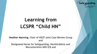 Safeguarding Review for Child HN: Lessons Learned and Preventative Measures