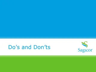Do’s and Don’ts