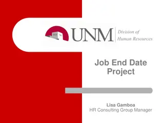 Job End Date Project - Lisa Gamboa HR Consulting Group Manager
