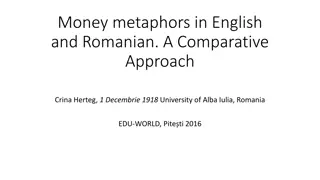 Comparative Study of Money Metaphors in English and Romanian