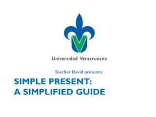 SIMPLE PRESENT: A SIMPLIFIED GUIDE