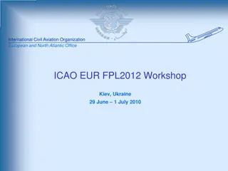 ICAO EUR FPL2012 Workshop