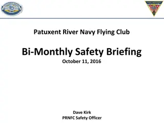 Bi-Monthly Safety Briefing
