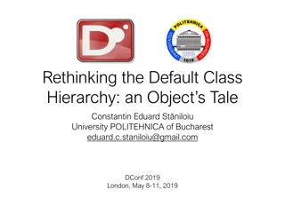 Rethinking the Default Class Hierarchy: An Object's Tale
