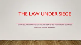 THE LAW UNDER SIEGE