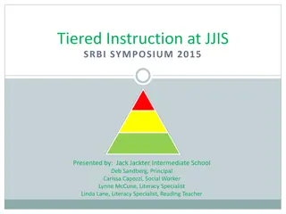 Tiered Instruction at JJIS