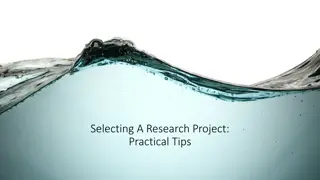 Selecting A Research Project: Practical Tips