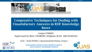 Cooperative Techniques for Dealing with Unsatisfactory Answers in RDF Knowledge Bases