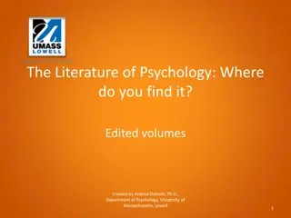 The Literature of Psychology: Where  do you find it?