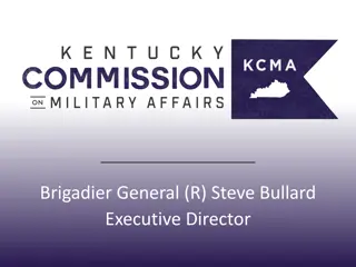 Brigadier General Steve Bullard - Military Advocacy and Economic Development in Kentucky