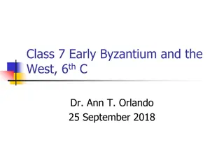 Early Byzantium and the West: 6th Century Insights