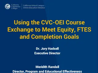Using CVC-OEI Course Exchange for Student Equity and Success