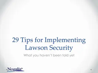 29 Tips for Implementing  Lawson Security