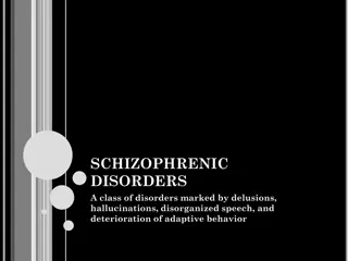 SCHIZOPHRENIC  DISORDERS
