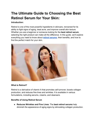 The Ultimate Guide to Choosing the Best Retinol Serum for Your Skin