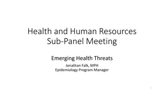 Emerging Health Threats and Response Updates
