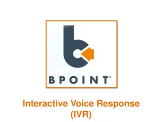 Enhancing Payment Processes with BPOINT IVR