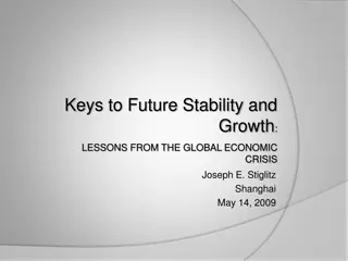 Keys to Future Stability and  Growth