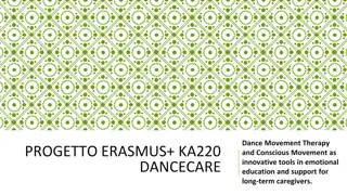 Innovative Approach to Supporting Long-Term Caregivers Through Dance Movement Therapy