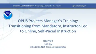 Transitioning to Online Self-Paced Instruction for OPUS Projects Managers
