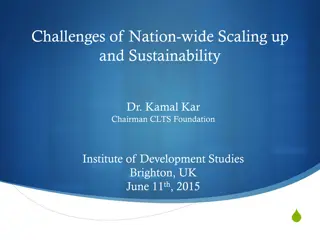 Challenges of Nation-wide Scaling up  and Sustainability