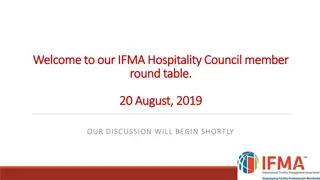 August 20, 2019 IFMA Hospitality Council Round Table Agenda