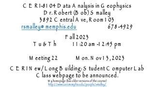 Data Analysis in Geophysics with Dr. Robert Smalley