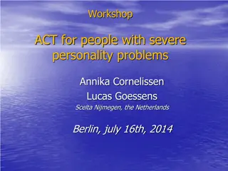 ACT for people with severe  personality problems
