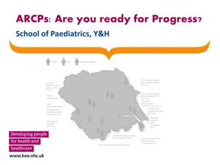 ARCPs: Ready for Progress in Paediatrics